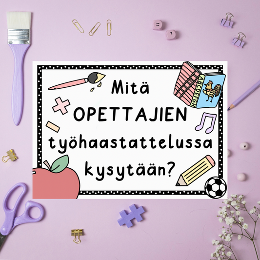 Opettajien työhaastattelukysymykset